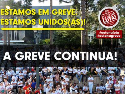 Governo apresenta alterações nos projetos de lei. Greve continua
