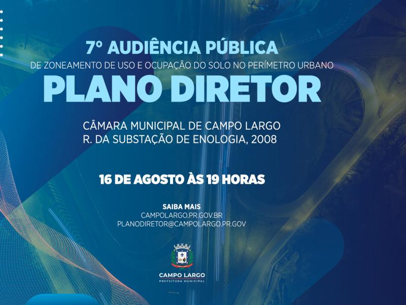 Acontece nesta terça-feira (16) a 7ª audiência pública de adequação do Plano Diretor