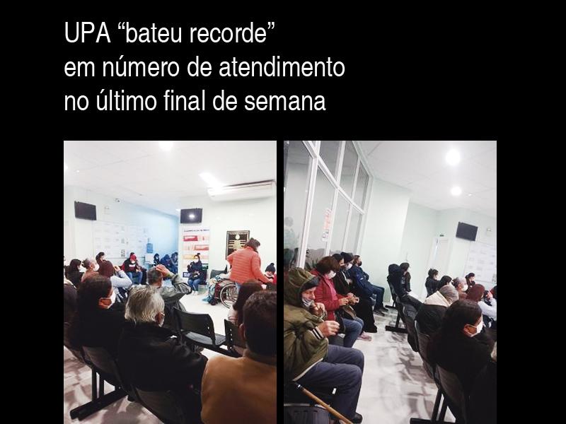 UPA atende mais de 1.800 pessoas no final de  semana e pacientes seguem reclamando da demora