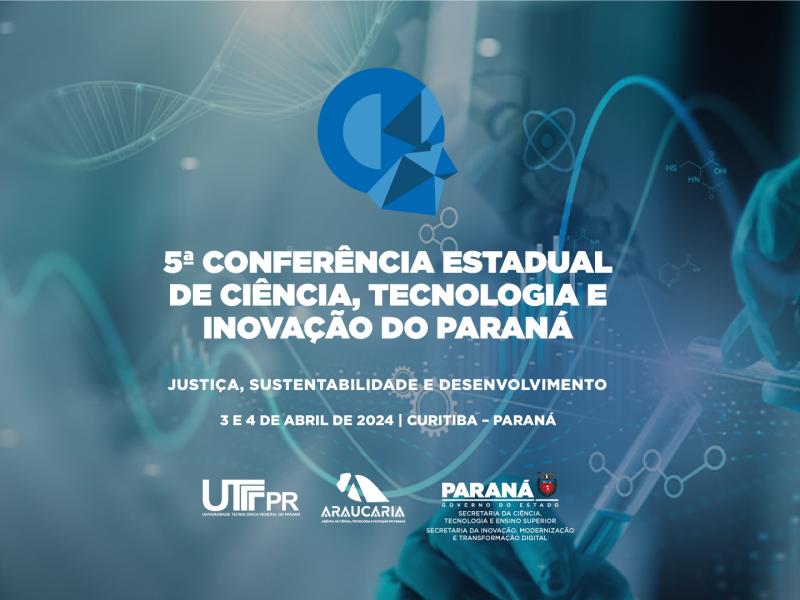 Conferência de Ciência, Tecnologia e Inovação está com inscrições abertas até começo de abril